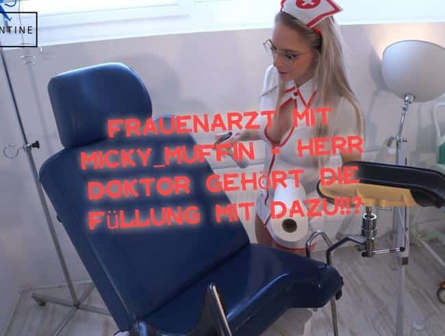 Frauenarzt mit geiler Füllung!!