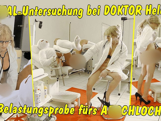 Rektal Untersuchung bei Doktor Helena! Da muss der Arsch des Patienten einiges aushalten!