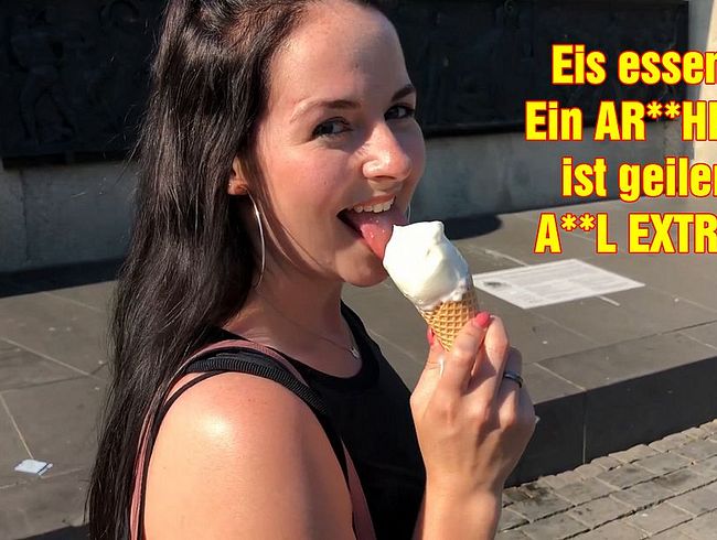 Eis essen?! Ein ARSCHFICK ist geiler! ANAL EXTREM!