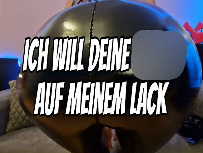 Ich will deine Wixxe auf meinem Lack (Wixxanleitung)